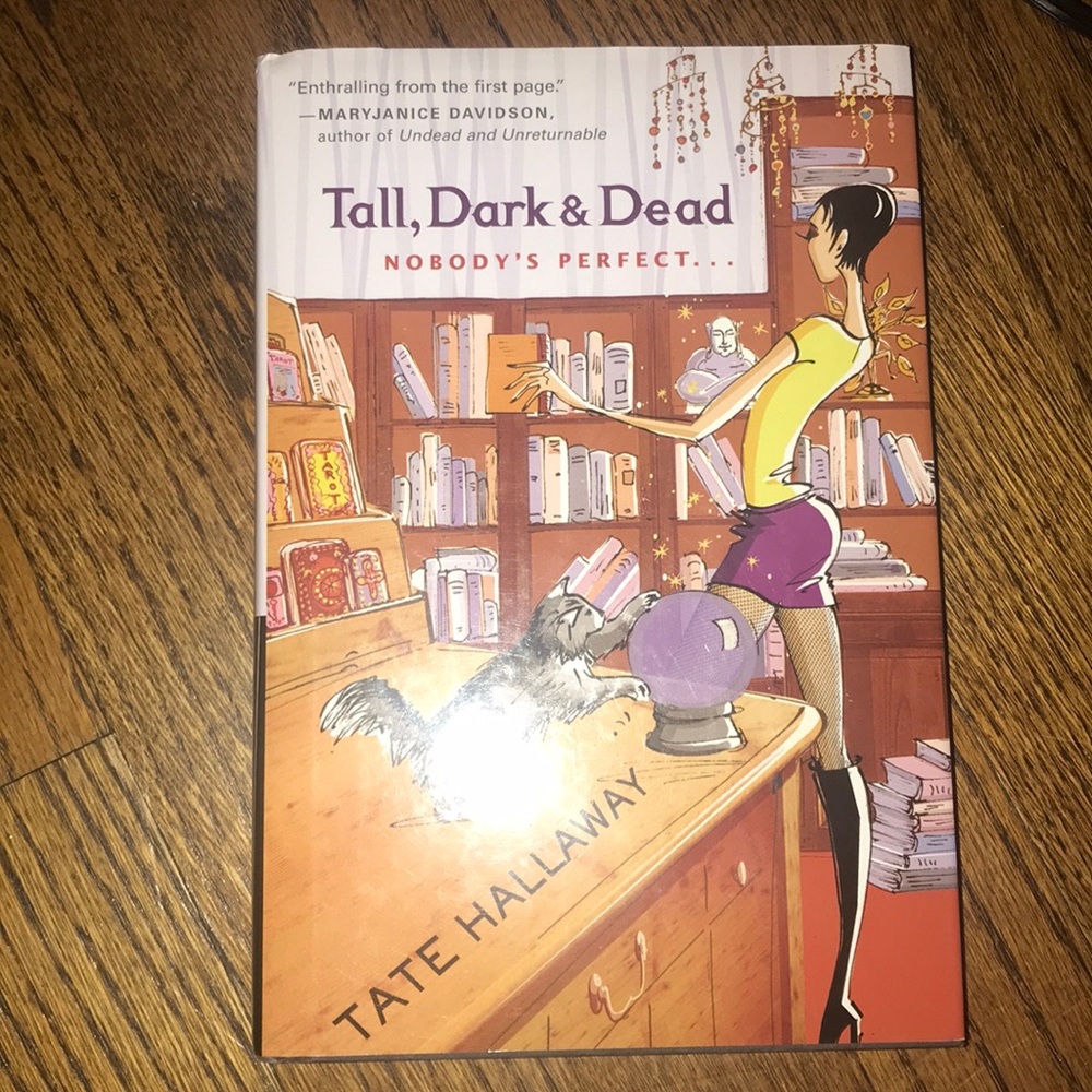 Tall, Dark & Dead
by Tate Hallaway